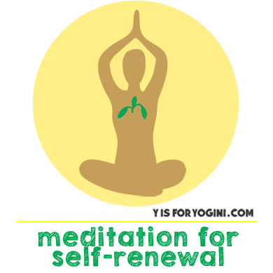 self renewal meditation yoga